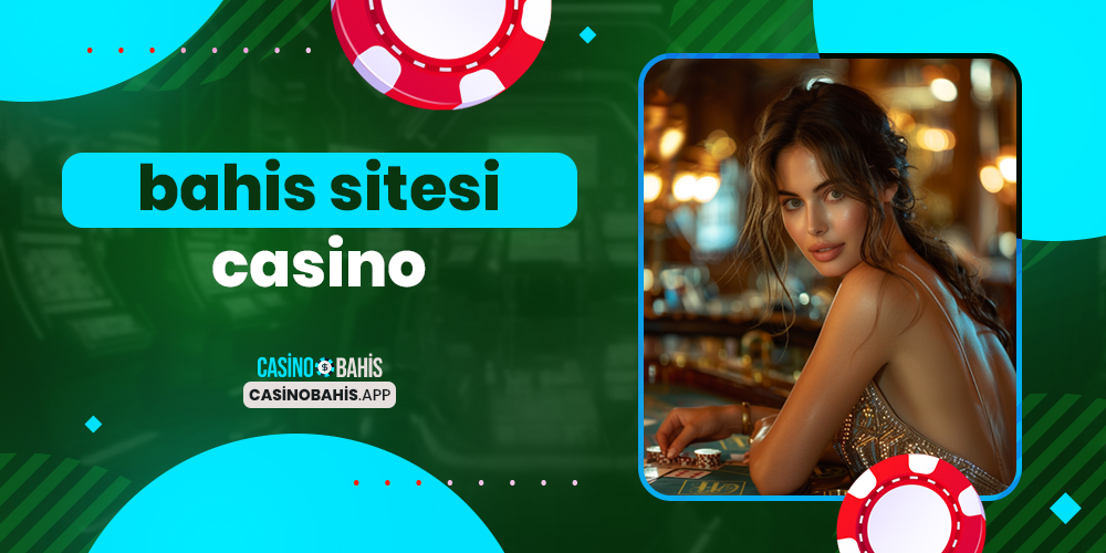 Bahis Sitesi Casino